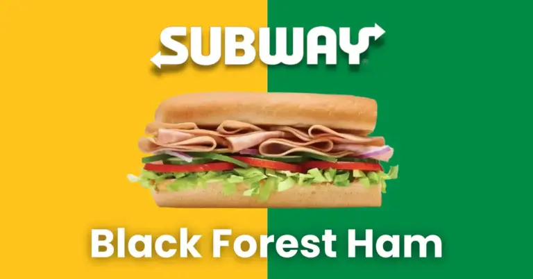 Subway Black Forest Ham | Ingredients and Nutrition