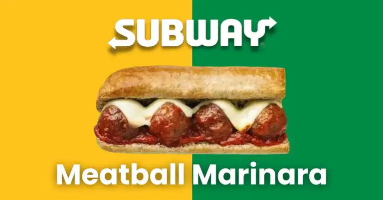 Subway Meatball Marinara | Ingredients and Nutrition